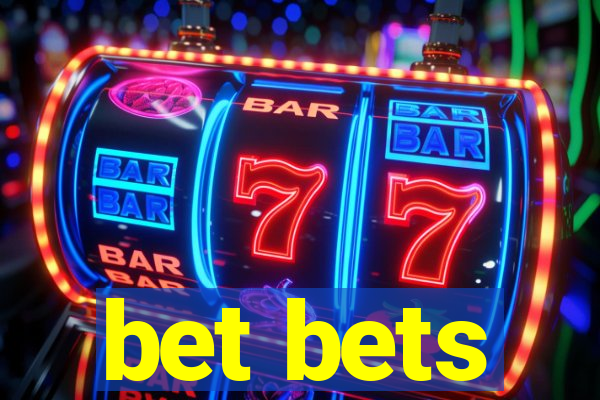 bet bets